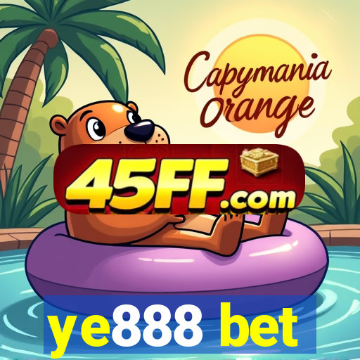 ye888 bet
